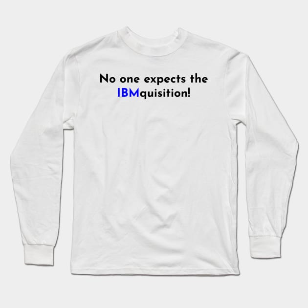 No one expects them! Long Sleeve T-Shirt by fabmemes